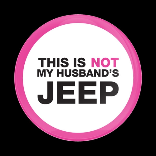 Magnetic Car Grille Dome Badge-NOT MY HUSBAND'S JEEP